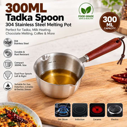 300ML Tadka Spoon 304 Stainless Steel Melting Pot | Milk Heater | Chocolate Melter | Coffee & Kitchen Use