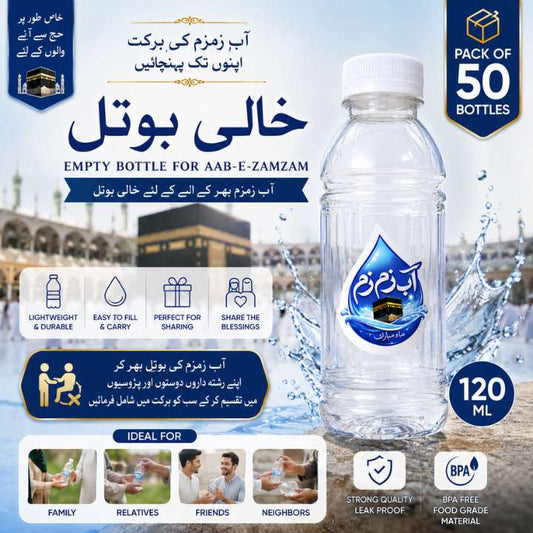 (Pack of 50) Empty Plastic Bottle for Aab‑e‑Zamzam (120ML) – Lightweight, Durable, Leak‑Proof, BPA Free